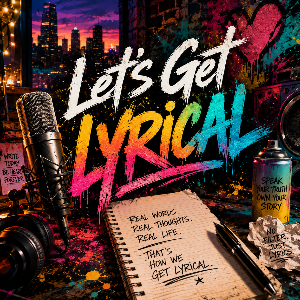 Let’s Get Lyrical