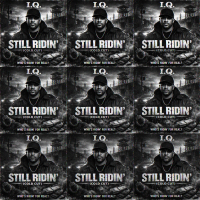 Still Ridin