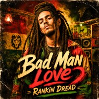Bad Man Love artwork