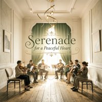 Serenade for a Peaceful Heart