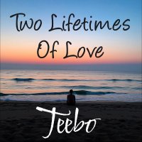 Two Lifetimes Of Love